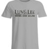 Luv & Lee Sailing - Übergrößenshirt-645